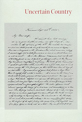 Imagen de archivo de Uncertain Country: The Wingate Letters. San Francisco, California - Meriden, New Hampshire, 1851-1854. a la venta por Henry Hollander, Bookseller