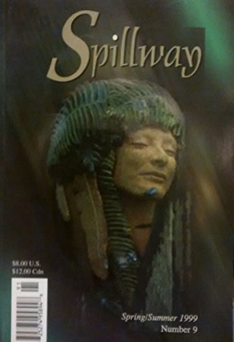 Beispielbild fr Spillway Number 9 Spring / Summer 1999 zum Verkauf von Books From California