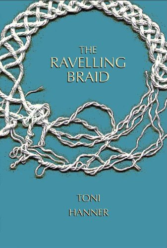 Beispielbild fr The Ravelling Braid zum Verkauf von The Book Bin