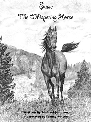 Stock image for Susie, the Whispering Horse for sale by Gulf Coast Books