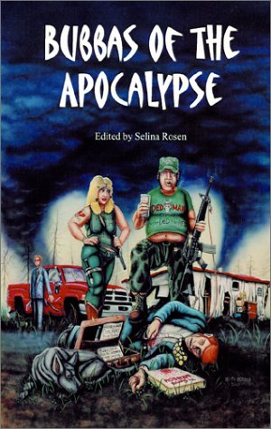 Stock image for Bubbas of the Apocalypse for sale by HPB-Diamond