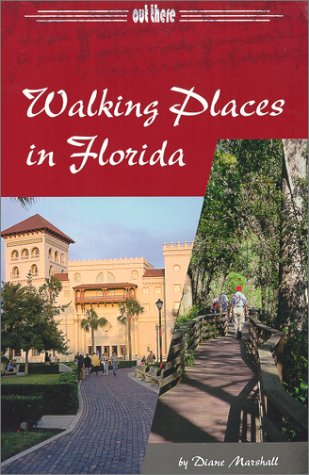 Stock image for Walking Places in Florida for sale by The Book Spot