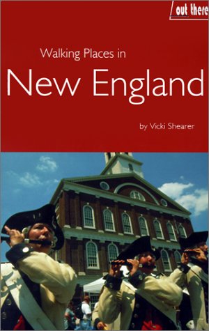 Stock image for Walking Places in New England [Paperback] Shearer, Victoria for sale by Turtlerun Mercantile