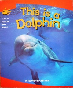 Stock image for This is a Dolphin for sale by -OnTimeBooks-