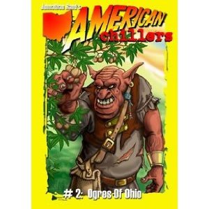Beispielbild fr American Chillers #2 Ogres of Ohio zum Verkauf von Better World Books