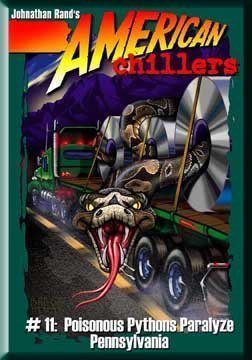 Beispielbild fr Poisonous Pythons Paralyze Pennsylvania (American Chillers) zum Verkauf von BooksRun