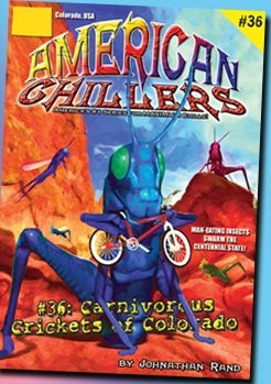 Stock image for Carnivorous Crickets of Colorado #36 (American Chillers) for sale by Vic Herman Bookseller c/o Horizon Books