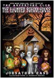 Stock image for The Haunted Schoolhouse (The Adventure Club) for sale by Front Cover Books