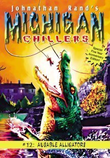 Imagen de archivo de AuSable Alligators (Michigan Chillers) a la venta por Dream Books Co.