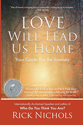 Beispielbild fr Love Will Lead Us Home: Your Guide For the Journey zum Verkauf von Books From California