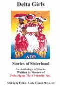 9781893719057: Delta Girls - Stories of Sisterhood : Stories Written by Women of Delta Sigma Theta Sorority