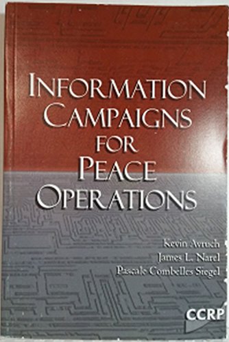 Stock image for Information Campaigns for Peace Operations for sale by Wonder Book