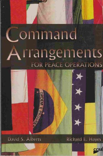 Stock image for Command Arrangements for Peace Operations for sale by Wonder Book
