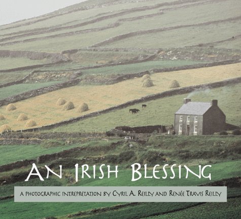 Imagen de archivo de An Irish Blessing : A Photographic Interpretation a la venta por Better World Books