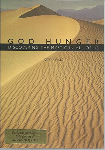 Beispielbild fr God Hunger: Discovering the Mystic in All of Us zum Verkauf von BooksRun