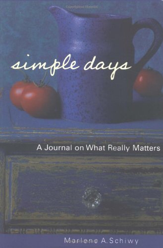 Beispielbild fr Simple Days: A Journal on What Really Matters zum Verkauf von Wonder Book