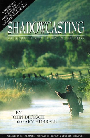 Stock image for Shadowcasting: An Introduction to the Art of Flyfishing for sale by Hippo Books