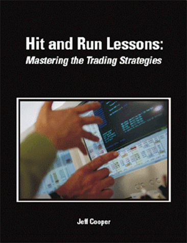 Stock image for Hit Run Lessons: Mastering the Trading Strategies for sale by Best and Fastest Books