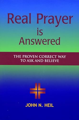9781893757448: Real Prayer Is Answered