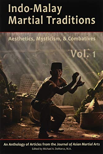 Stock image for Indo-Malay Martial Traditions Vol. 1 for sale by GF Books, Inc.