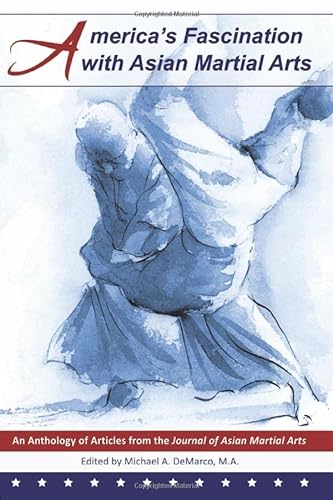 Imagen de archivo de America's Fascination with Asian Martial Arts a la venta por GF Books, Inc.
