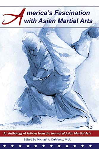 9781893765245: America's Fascination with Asian Martial Arts