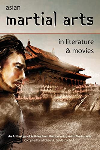 Stock image for Asian Martial Arts in Literature and Movies for sale by Books Unplugged