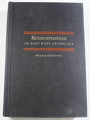 Imagen de archivo de Reincarnation An East West Anthology: Including Quotations from the World's Religions & Over 400 Western Thinkers a la venta por Books From California