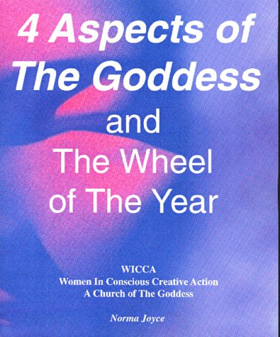 Stock image for 4 Aspects of The Goddess and The Wheel of The Year for sale by Salish Sea Books