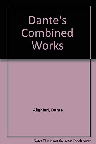 Stock image for Dante's Combined Works for sale by Bookmans