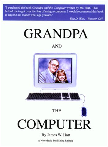 Imagen de archivo de Grandpa and the Computer a la venta por Better World Books