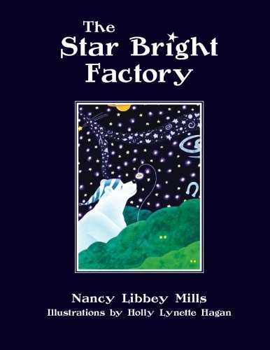 Beispielbild fr The Star Bright Factory zum Verkauf von Better World Books