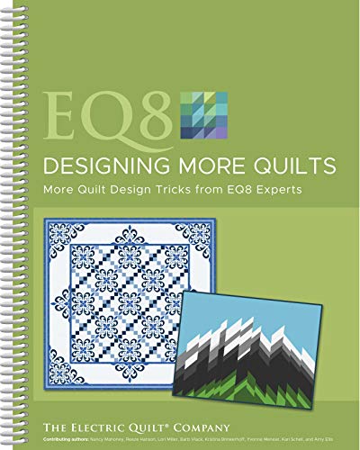 Stock image for EQ8 Designing More Quilts for sale by GreatBookPrices