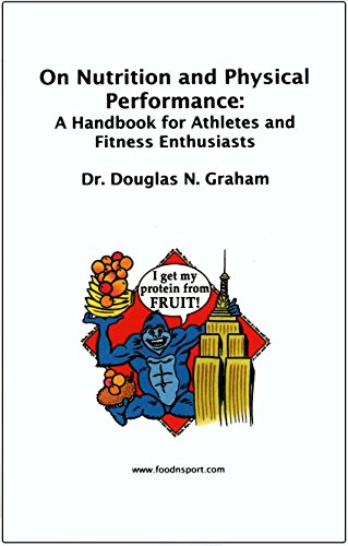 Stock image for On Nutrition and Physical Performance: A Handbook for Athletes and Fitness Enthusiasts for sale by HPB-Red