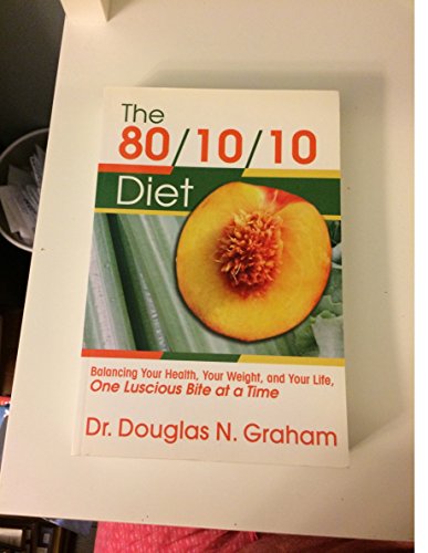 Imagen de archivo de 80/10/10 Diet: Balancing Your Health, Your Weight, and Your Life One Luscious Bite at a Time a la venta por ThriftBooks-Atlanta