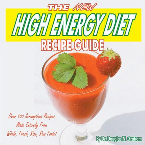 Stock image for The New High Energy Diet Recipe Guide for sale by ThriftBooks-Atlanta