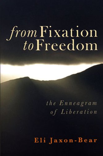 Stock image for From Fixation to Freedom: The Enneagram of Liberation for sale by SecondSale