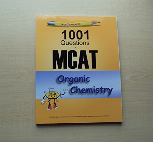 Beispielbild fr Examkrackers: 1001 Questions in MCAT, Organic Chemistry zum Verkauf von SecondSale