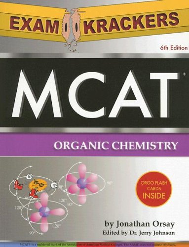 Stock image for ExamKrackers MCAT Organic Chemistry for sale by Better World Books