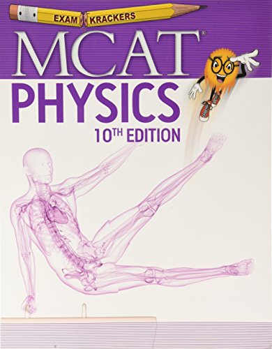 Beispielbild fr 10th Edition Examkrackers MCAT Physics zum Verkauf von Better World Books