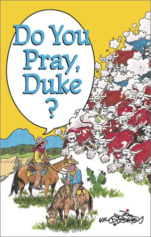 Do You Pray, Duke