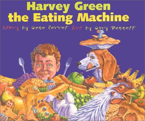 Stock image for Harvey Green, the Eating Machine for sale by Better World Books