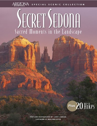 Stock image for Secret Sedona: Sacred Moments in the Landscape (Arizona Highways Special Scenic Collections) for sale by Jenson Books Inc