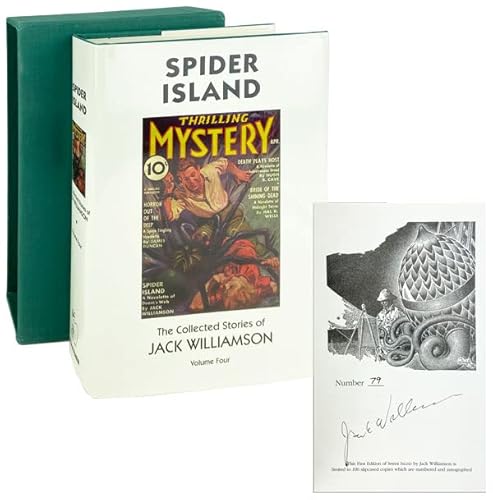 Beispielbild fr SPIDER ISLAND: The Collected Stories of Jack Williamson, Volume Four [Signed Limited Edition] zum Verkauf von Black Sheep Books