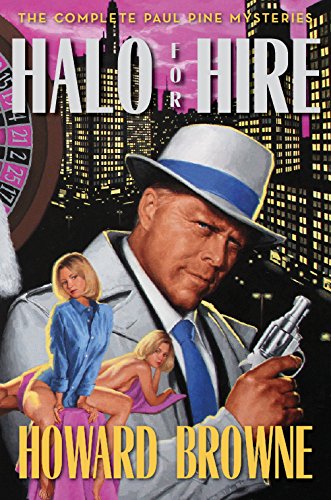 9781893887695: Halo for Hire : The Complete Paul Pine Mysteries