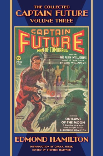 9781893887749: The Collected Captain Future, Volume Three