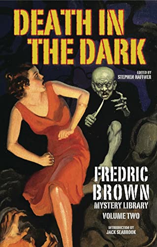 Stock image for Death in the Dark: Fredric Brown Mystery Library, Volume Two for sale by GF Books, Inc.