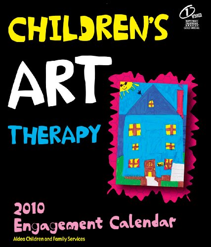 Beispielbild fr Childrens Art Therapy 2010 Engagement Calendar zum Verkauf von Hawking Books