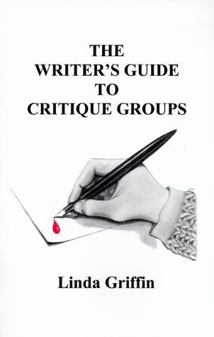 Stock image for The Writer's Guide to Critique Groups for sale by HPB-Diamond