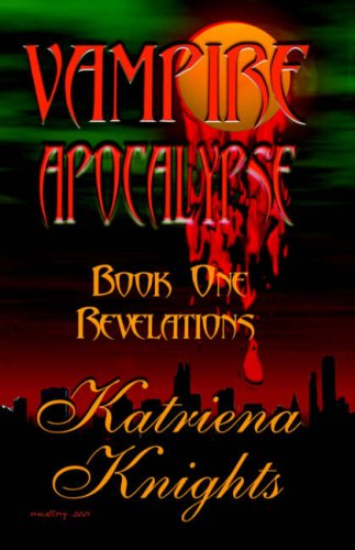 9781893896093: The Vampire Apocalypse: Revelations